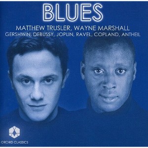Gershwin & Debussy & Joplin & Trusler & Marshall - Blues (CD) - 1 of 1