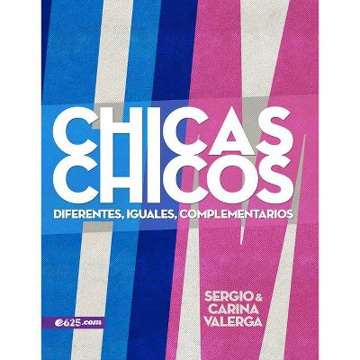 Chicas Y Chicos - by  Valerga (Paperback)