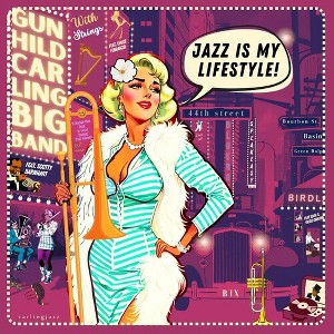 Gunhild Carling - Jazz Is My Lifestyle (CD) - 1 of 1