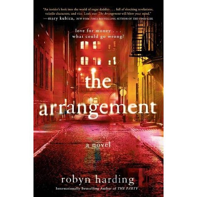 The Arrangement - by  Robyn Harding (Hardcover)