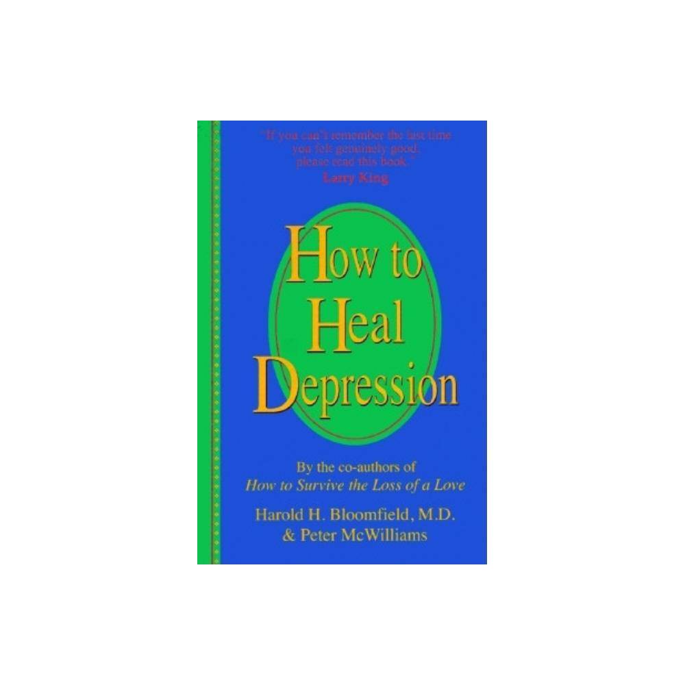 ISBN 9780931580390 product image for How to Heal Depression - by Harold H Bloomfield (Hardcover) | upcitemdb.com
