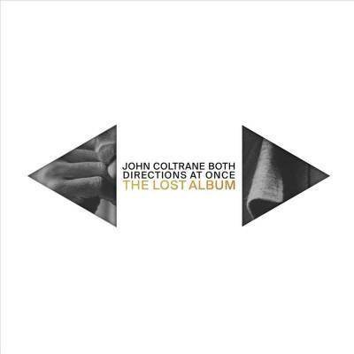 John Coltrane - Both Directions At Once: The Lost Album (2 CD)