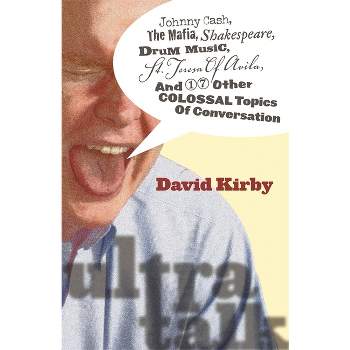 Ultra-Talk - by  David Kirby (Paperback)