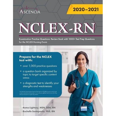 NCLEX-RN Examination Practice Questions - by  Ascencia (Paperback)