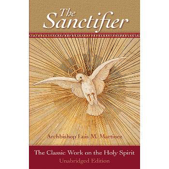 The Sanctifier - by  Luis Martinez (Paperback)
