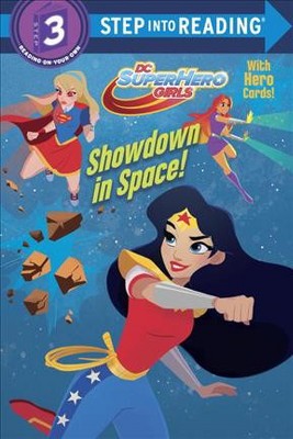 Showdown in Space! (DC Super Hero Girls) - (Step Into Reading) by  Courtney Carbone (Paperback)