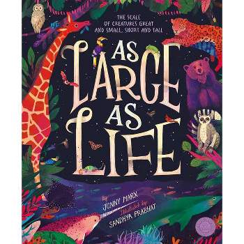 As Large as Life - by  Jonny Marx (Hardcover)