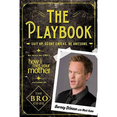 The Playbook - (Bro Code) by  Neil Patrick Harris & Matt Kuhn (Paperback)