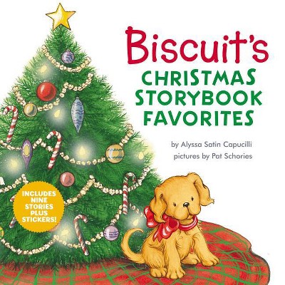 Biscuit's Christmas Storybook Favorites - by  Alyssa Satin Capucilli (Hardcover)