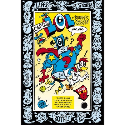 Captain Lol and the Rubber Chicken - by  Craig Yoe (Paperback)
