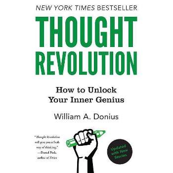 Thought Revolution - by  William A Donius (Paperback)