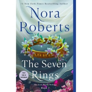 The Seven Rings - (Lost Bride Trilogy) by  Nora Roberts (Paperback) - 1 of 1