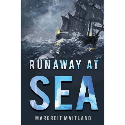 Runaway at Sea - by  Margreit McInnis (Paperback)