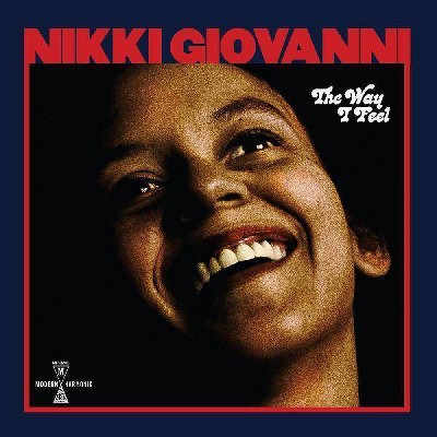 Nikki Giovanni - The Way I Feel (CD)