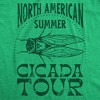 Mens Funny T Shirts North American Cicada Tour Sarcastic Graphic Tee For Men - Crazy Dog Men's T Shirt - 2 of 4
