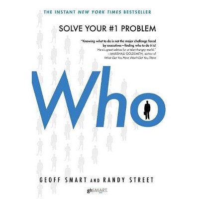 Who - by  Geoff Smart & Randy Street (Hardcover)