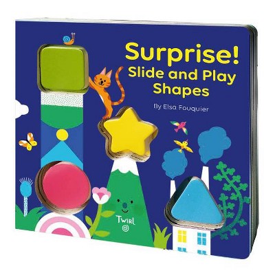 Surprise! Slide and Play Shapes - (Board Book)