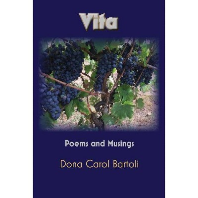 Vita - by  Dona Carol Bartoli (Paperback)