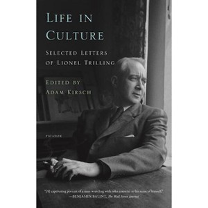 Life in Culture - by  Lionel Trilling (Paperback) - 1 of 1