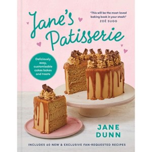 Jane's Patisserie - by  Jane Dunn (Hardcover) - 1 of 1