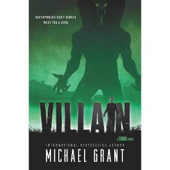 Villain - (Gone) by Michael Grant