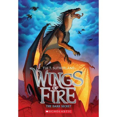 The Dark Secret - (Wings of Fire) by Tui T Sutherland (Paperback)