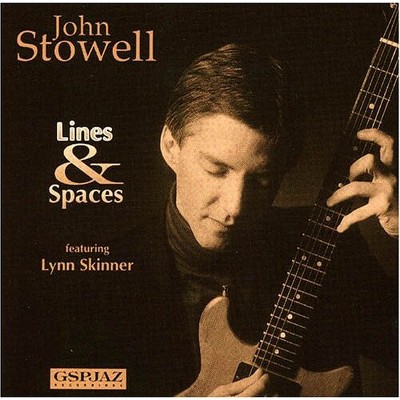 John Stowell - Lines and Spaces (CD)