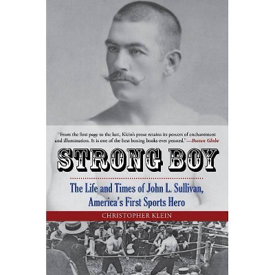 Strong Boy - by  Christopher Klein (Paperback)
