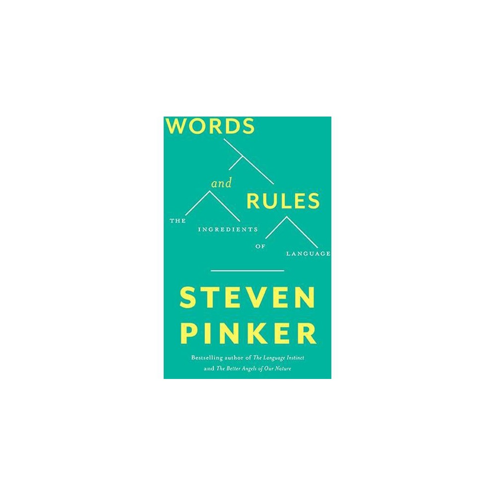 Words and Rules - by Steven Pinker (Paperback)