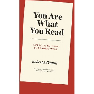 You Are What You Read - (Skills for Scholars) by Robert DiYanni - 1 of 1