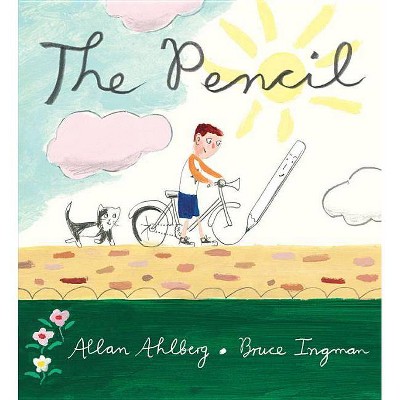 The Pencil - by  Allan Ahlberg (Paperback)