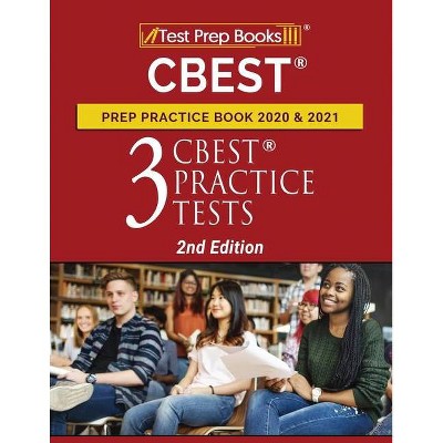 CBEST Prep Practice Book 2020 and 2021 - by  Test Prep Books (Paperback)