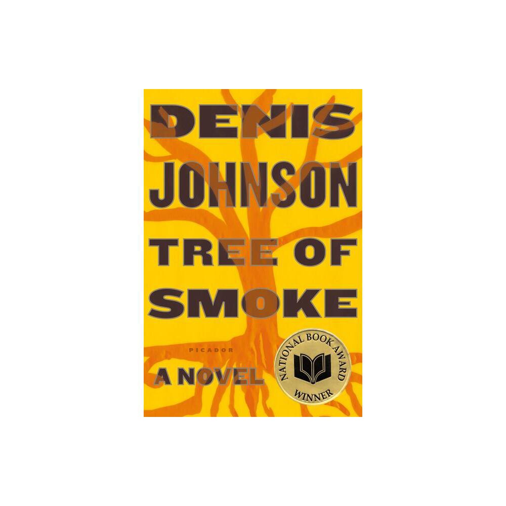 Tree of Smoke - by Denis Johnson (Paperback)