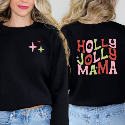 Simply Sage Market Women's Graphic Sweatshirt Holly Jolly Mama Colorful Front and Back