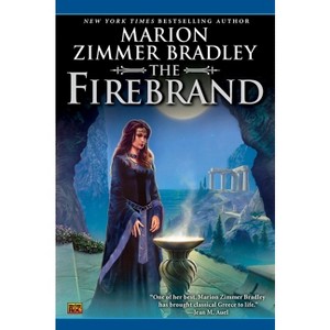 The Firebrand - by  Marion Zimmer Bradley (Paperback) - 1 of 1