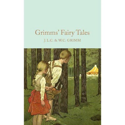  Grimms' Fairy Tales - by  Brothers Grimm (Hardcover) 