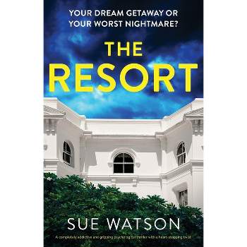 The Resort - by  Sue Watson (Paperback)