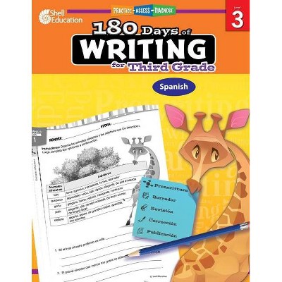 180 Days of Writing for Third Grade (Spanish) - (180 Days of Practice) by  Kristi Sturgeon (Paperback)