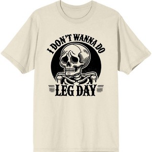 "I Don't Wanna Do Leg Day" Sad Skeleton Adult Crew Neck Short Sleeve Tee - 1 of 2