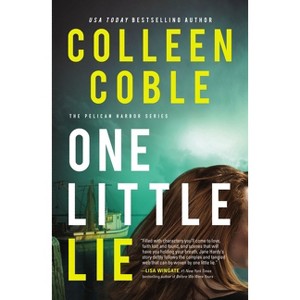 One Little Lie - (The Pelican Harbor) by  Colleen Coble (Paperback) - 1 of 1