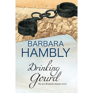 The Drinking Gourd - (Benjamin January Historical Mystery) Large Print by  Barbara Hambly (Hardcover) - 1 of 1