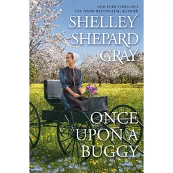 Once Upon a Buggy - by Shelley Shepard Gray