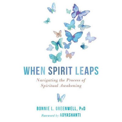  When Spirit Leaps - by  Bonnie L Greenwell (Paperback) 