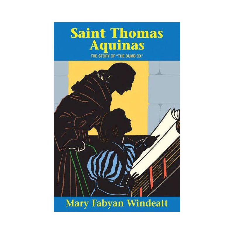 Saint Thomas Aquinas - (Saints Lives) by  Windeatt (Paperback), 1 of 2