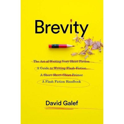 Brevity - by  David Galef (Paperback)