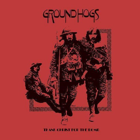 Groundhogs The - Thank Christ For The Bomb (CD) - image 1 of 1