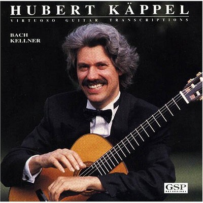 Hubert Kappel - Virtuoso Guitar Transcriptions (CD)