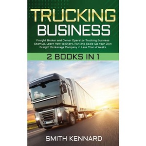 Trucking Business - by Smith Kennard - 1 of 1
