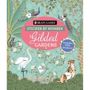 Brain Games - Sticker by Number: Gilded Gardens (24 Images to Sticker) - by  Publications International Ltd & New Seasons & Brain Games (Paperback) - 1 of 1