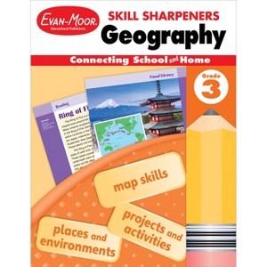Skill Sharpeners: Geography, Grade 3 - by  Evan-Moor Educational Publishers (Paperback) - 1 of 1